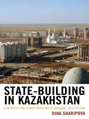 cover image of State-Building in Kazakhstan